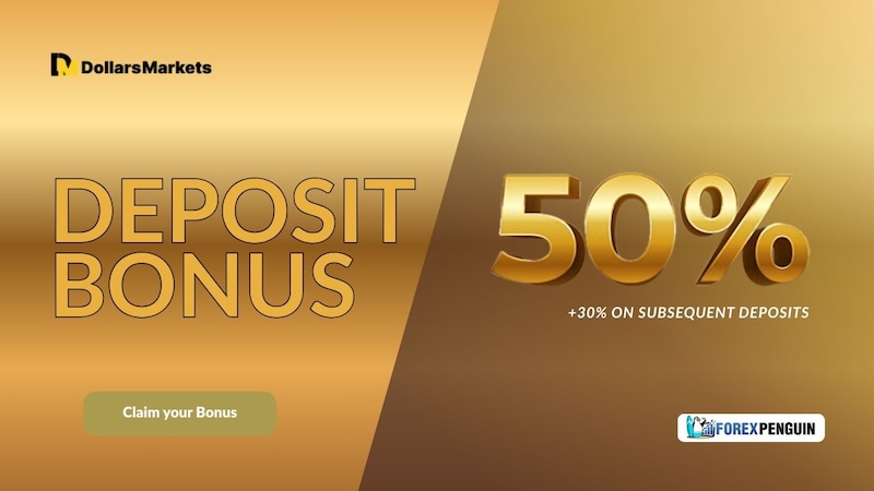 Dollars Markets - 50% Deposit Bonus