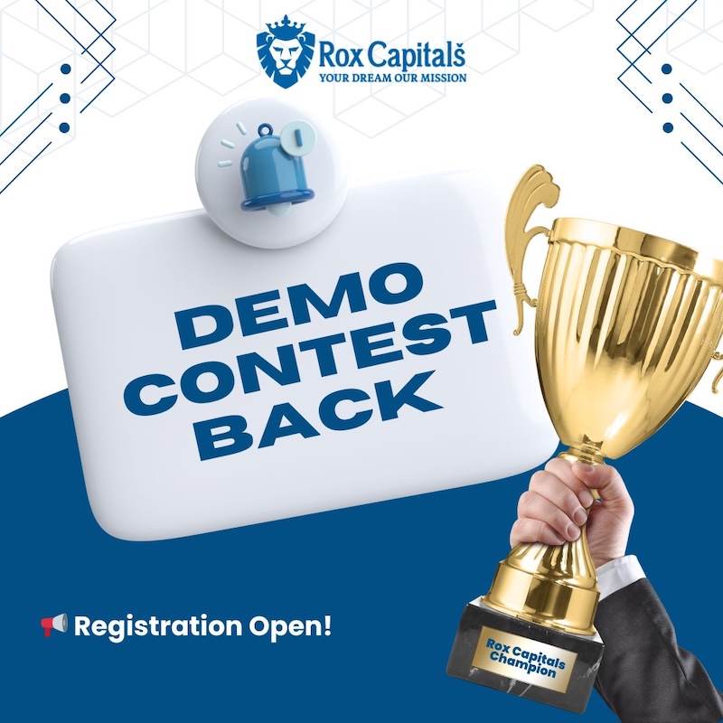 ROX Capitals Announces Return of “Demo Contest Champion” with $1,000 in Monthly Prizes