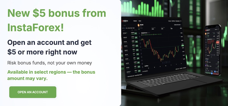 InstaForex No Deposit Bonus - $5 New Bonus