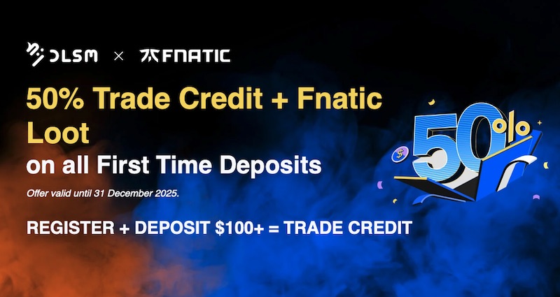 DLSM Updates Welcome Bonus with 50% Trade Credit and New Fnatic Loot