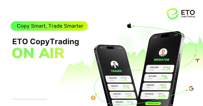 Copy Smarter, Trade Faster: ETO Markets Launches Next‑Gen CopyTrading for Beginners and Pros