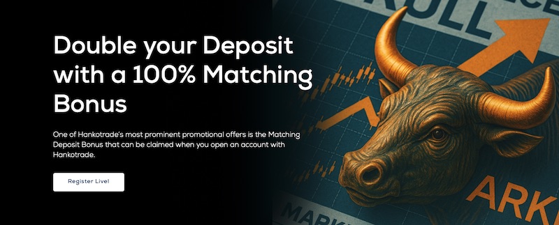 Hankotrade - 100% Deposit Bonus