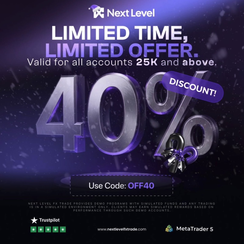 End-of-Year Forex Promotion: 40% Off NextLevel Trade Accounts Over $25K, Limited to 250 Spots
