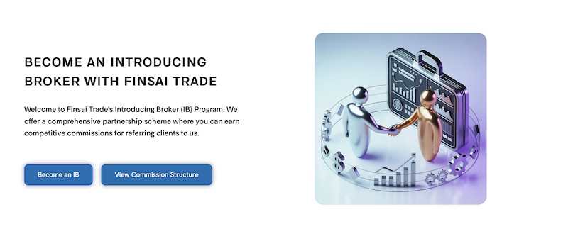 Earn Dual Commissions with Finsai Trade’s Introducing Broker & Referral Program