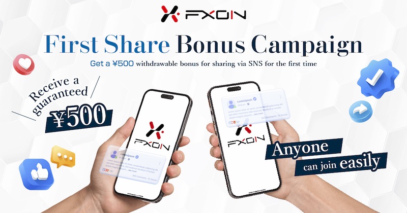 FXON No Deposit Bonus – 500 JPY First Share Bonus