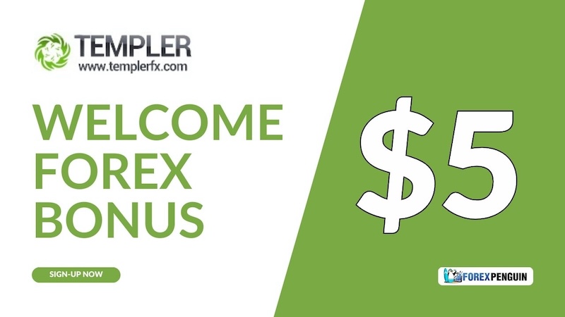 Templer No Deposit Bonus - $5 Welcome Forex Bonus