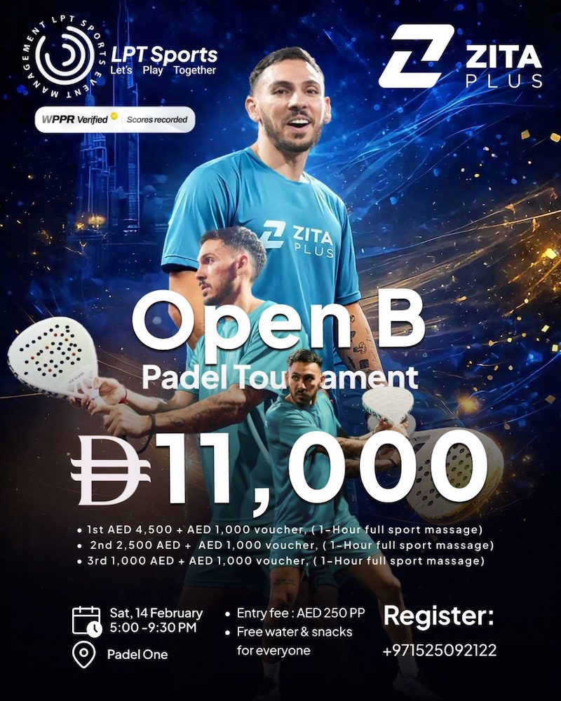 ZitaPlus Sponsors Dubai Open B Padel Tournament with AED 11,000 Prize Pool