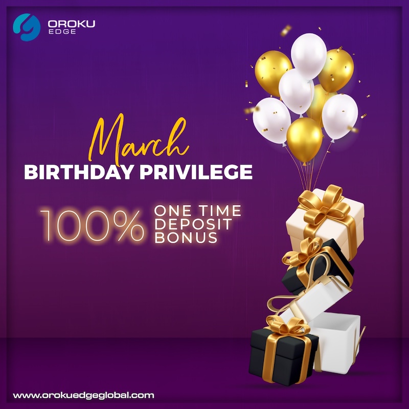 Oroku Edge Celebrates March Birthdays with 100% Deposit Bonus on MT5 Bonus Accounts