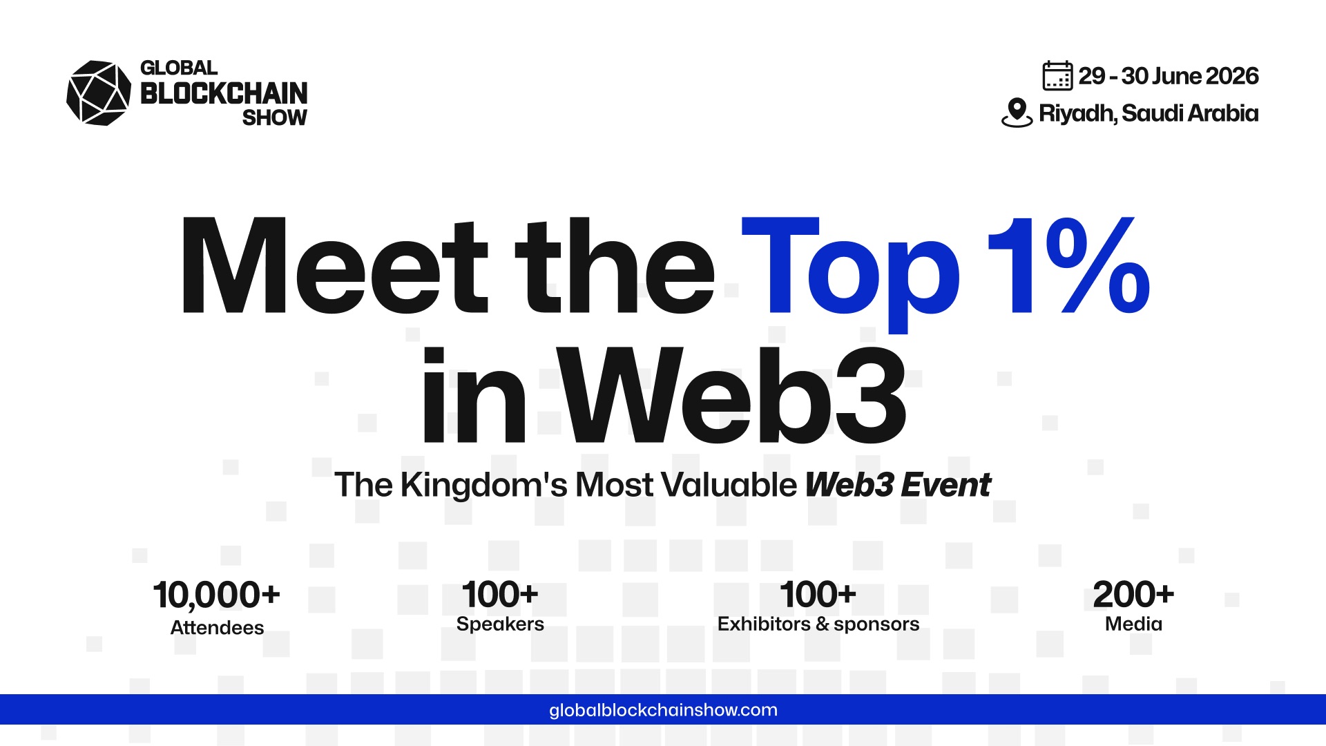 Global Blockchain Show 2026 – Riyadh PR1 March 26