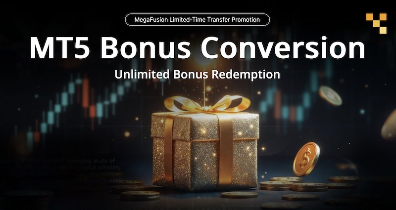Mega Fusion – MT5 Bonus