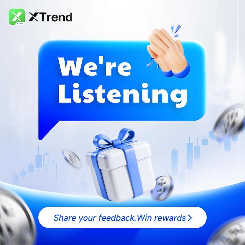 XTrend Speed Launches Community Feedback Rewards Campaign Offering Up to $100 in Trading Credits