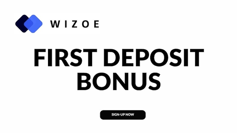 WIZOE - First Deposit Bonus