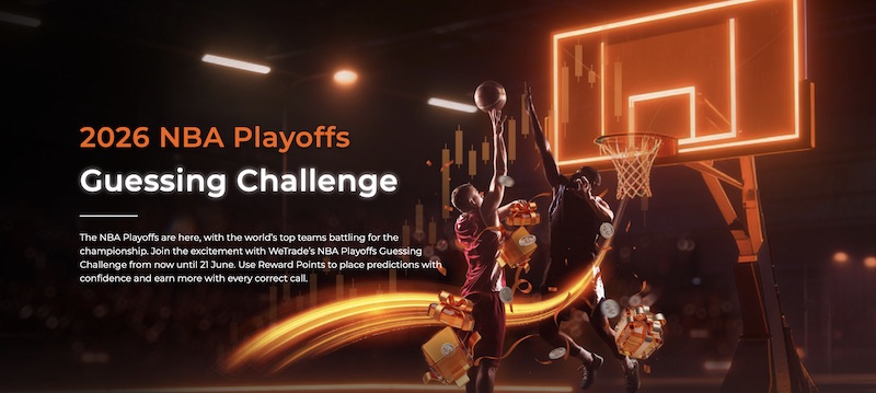 May 2026: WeTrade Launches NBA Playoffs Guessing Challenge with Unlimited Reward Points and Luxury Prizes