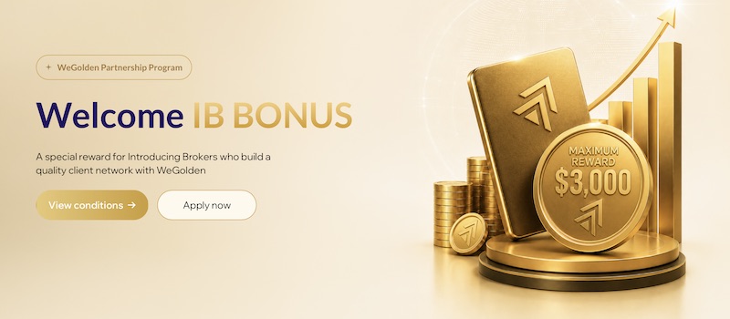 WeGolden Launches $3,000 Welcome IB Bonus for Introducing Brokers Meeting 3-Month Performance Milestones