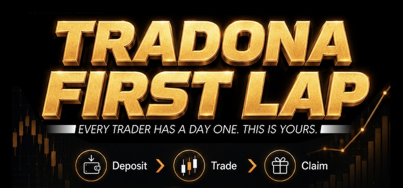 Tradona Markets ─ First Lap Bonus