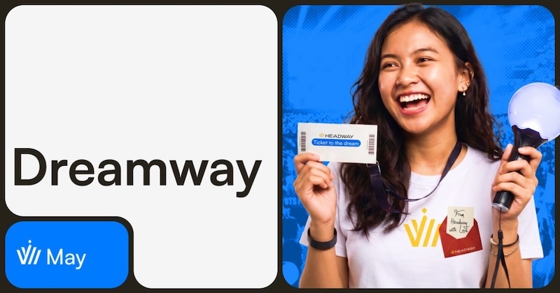 Headway Launches “Dreamway” Anniversary Campaign for 3rd Year Celebration, Offering Traders a Chance to See Dreams Come True