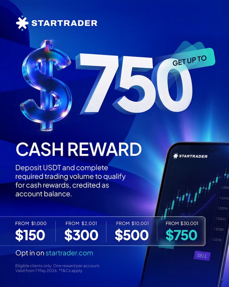 STARTRADER Launches Up to $750 USDT Deposit Reward for Eligible Traders