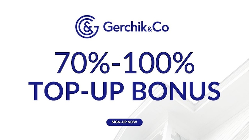 Gerchik & Co - 70%–100% Top-Up Bonus
