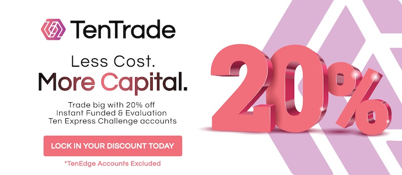 TenTrade Slashes Entry Costs with 20% Discount on Funded Trading Accounts and Challenges