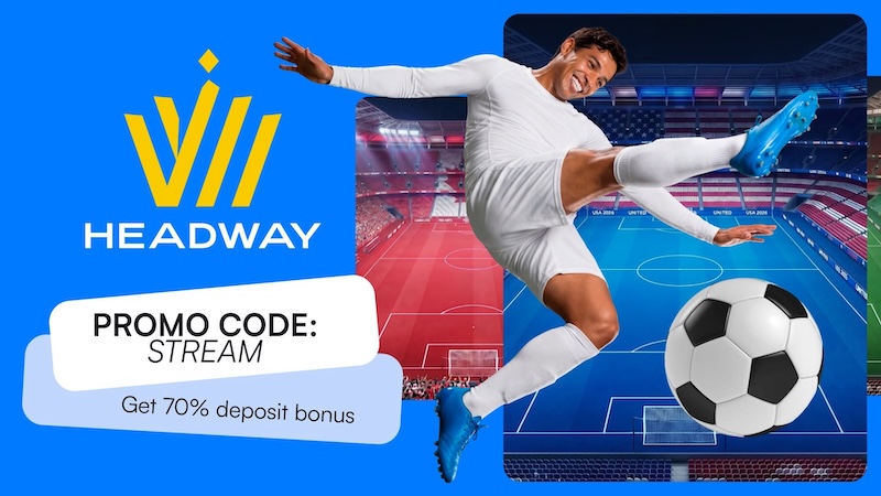 Headway Launches Limited-Time 70% Deposit Bonus Promotion With STREAM Promo Code