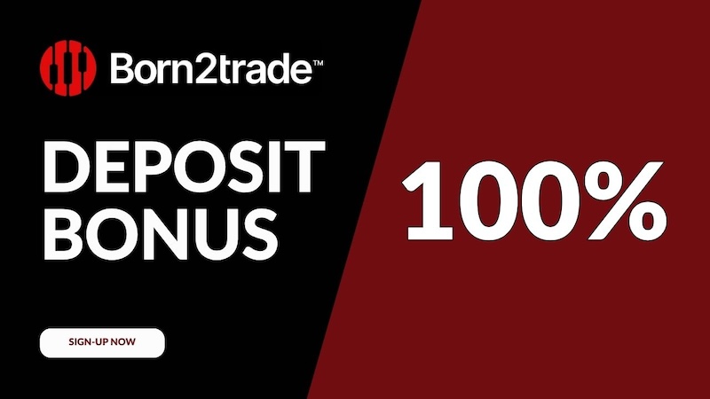 Born2Trade - 100% Deposit Bonus
