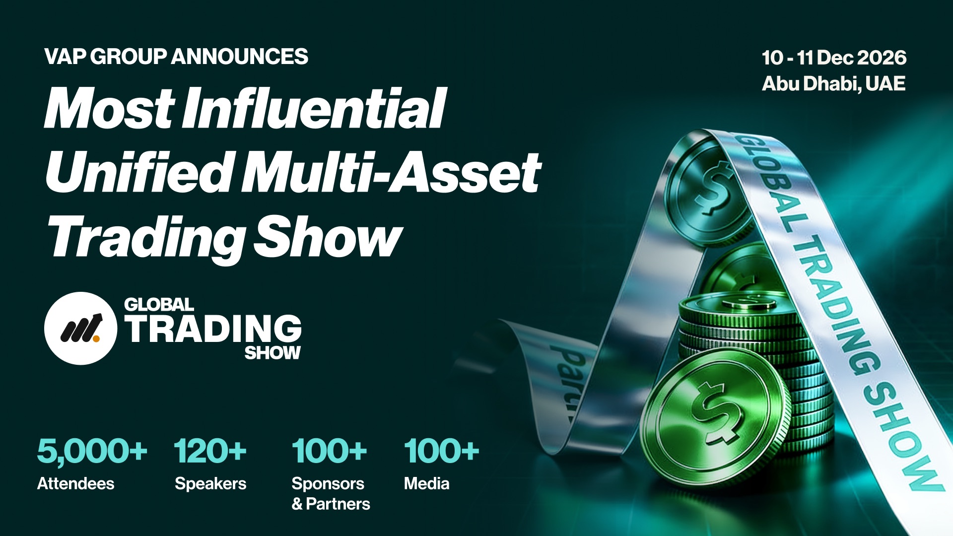 Global Trading Show Announces New Dates for Abu Dhabi Debut: 10-11 December, 2026