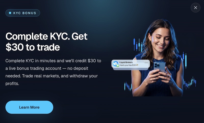 Liquid Brokers Offers $30 No Deposit Bonus After KYC Verification