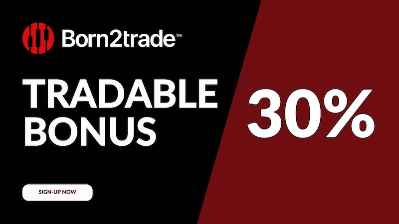 Born2Trade – 30% Tradable Bonus