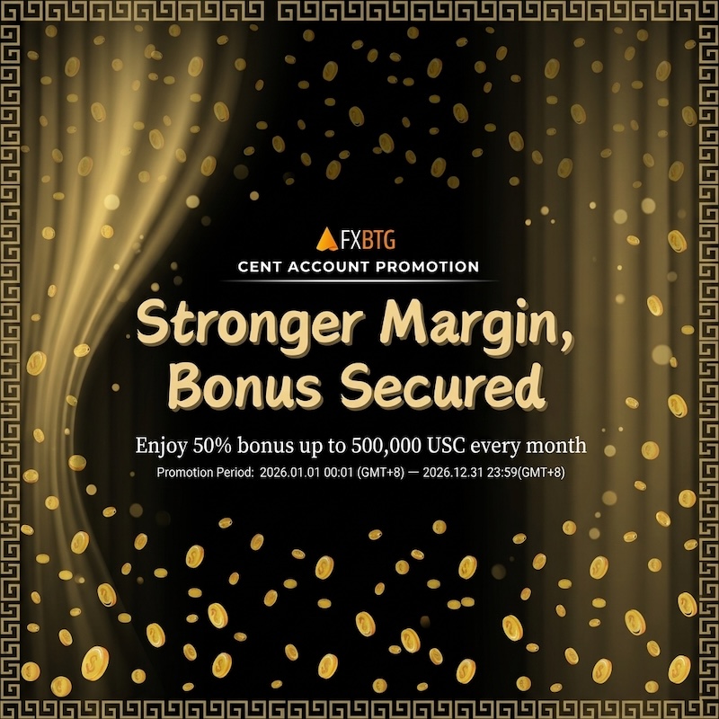 FXBTG Offers 50% Monthly Cent Account Deposit Bonus of Up to 500,000 USC in 2026